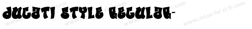Ducati Style Regular字体转换
